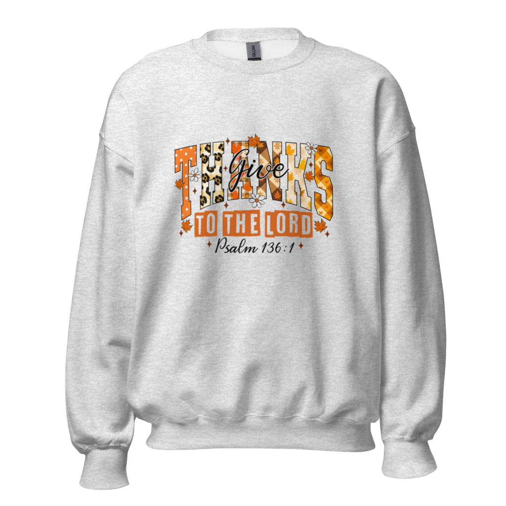 'Give Thanks' Unisex Sweatshirt