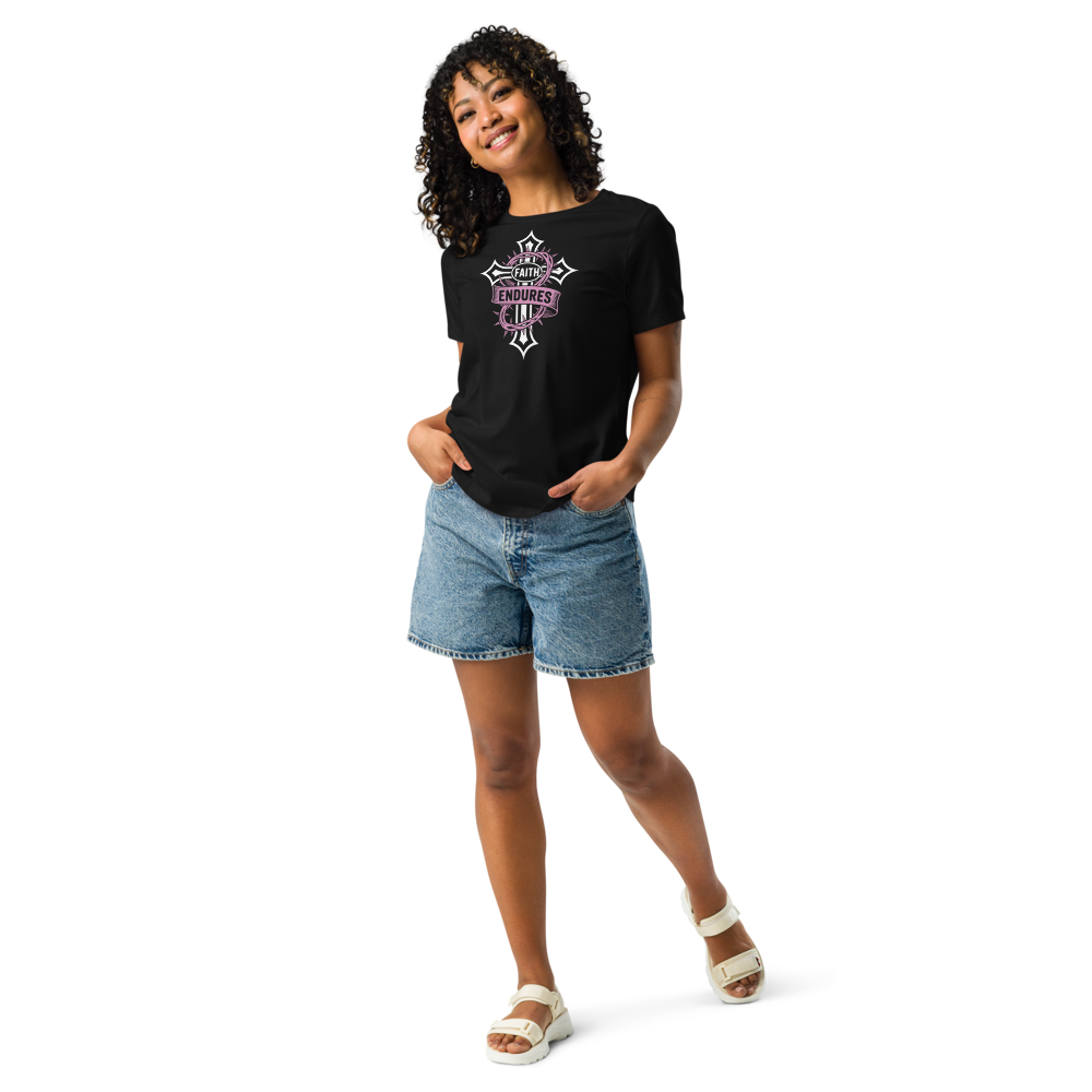 Faith Endures Women's Relaxed T-Shirt