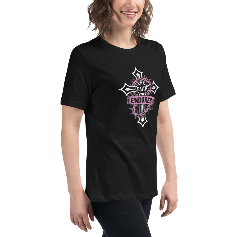 Faith Endures Women's Relaxed T-Shirt